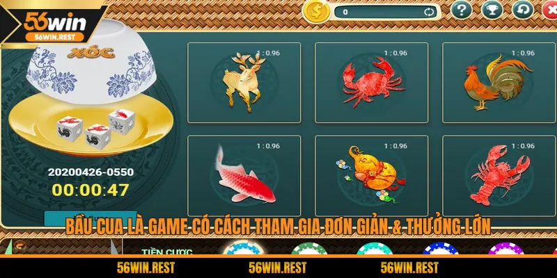 Bầu cua là game có cách tham gia đơn giản & thưởng lớn