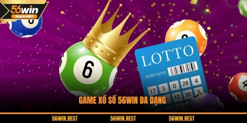 Game xổ số 56Win đa dạng 