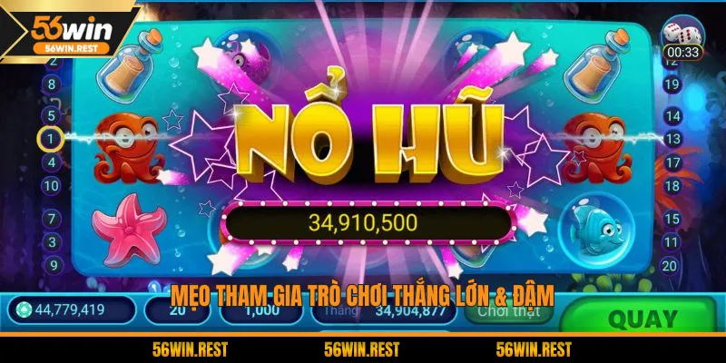 Mẹo tham gia trò chơi thắng lớn & đậm