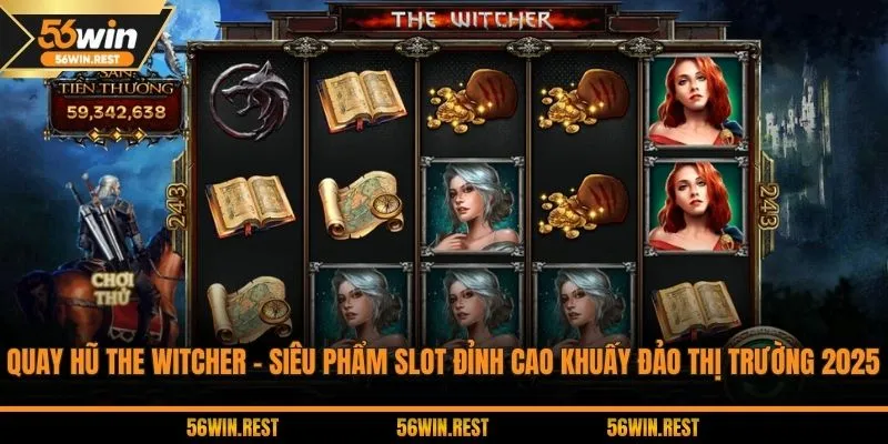 Quay Hũ The Witcher